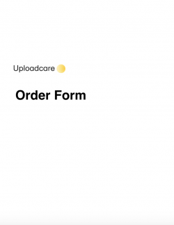 Order Form Template by Uploadcare 