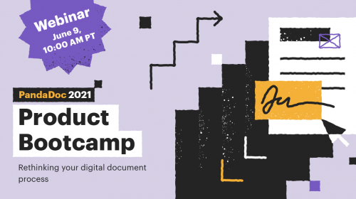 PandaDoc 2021 Product Bootcamp: Rethinking your digital document process