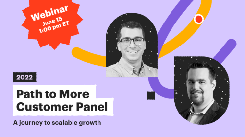 Path to More Customer Panel: A journey to scalable growth